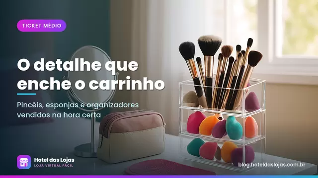 Penteadeira com organizador de acrílico, pincéis de vários tamanhos, esponjas coloridas e necessaire de viagem
