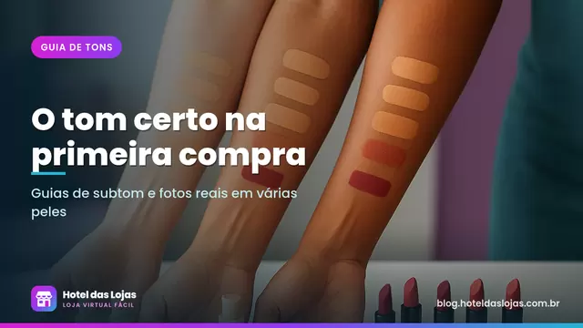 Braços de mulheres com tons de pele diferentes mostrando amostras de base e batom ao lado de frascos e batons