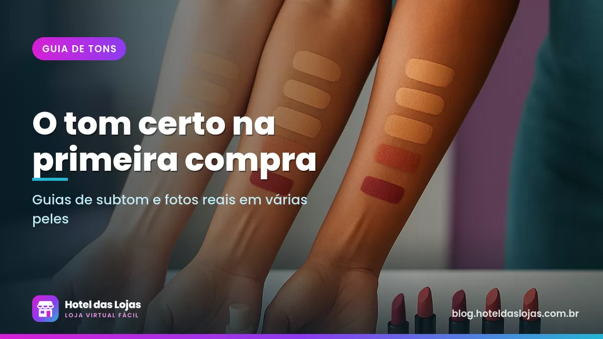 Braços de mulheres com tons de pele diferentes mostrando amostras de base e batom ao lado de frascos e batons