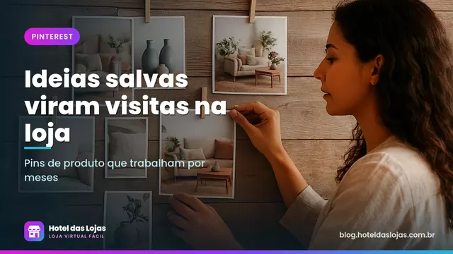 Mulher montando um painel de inspiração com fotos de decoração, vasos e almofadas presas na parede de madeira