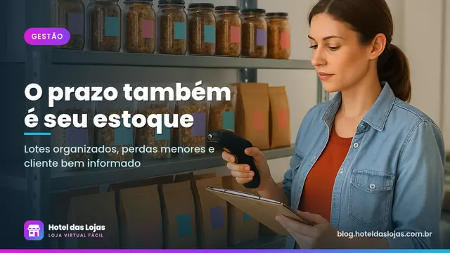 Mulher com prancheta confere etiquetas de lote em prateleira organizada com potes, granolas e pacotes de café